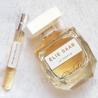 แบ่งขาย ELIE SAAB Le Parfum In White EDP น้ำหอมแบรนด์แท้ 100%