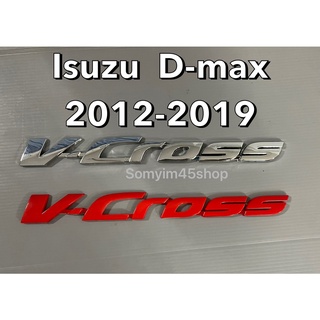 #V-Cross D-MAX 2012-2019 #LOGO โลโก้  ติดรถยนต์  #สติ๊กเกอร์ติดรถยนต์ #เพลทแต่งรถ#Logo Sticker