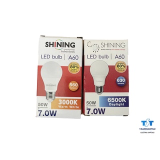 หลอดไฟ Shining by TOSHIBA LED Bulb E27 A60 7W แสง Daylight และ Warm White