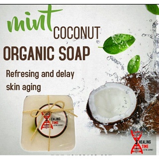 สบู่ออแกนิคจ้ะ...Organic soap 100% Coconut +mint 120.g. สบู่ออแกนิค มะพร้าว+มิ้นท์ 120 กรัม