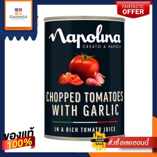 Napolina Chopped Tomatoes with Garlic 400g นาโพลิน่า มะเขือเทศสับผสมกระเทียม 400 กรัม