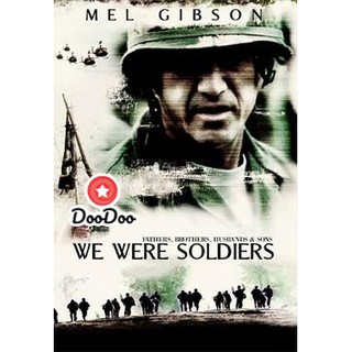 หนัง DVD We Were Soldiers เรียกข้าว่า วีรบุรุษ