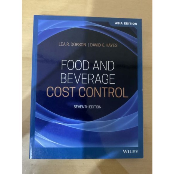 Food And Beverage Cost Control, 7th Edition, Asia Edition by Dopson