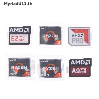 【MyriadU】สติกเกอร์ฉลาก โลโก้ AMD Processor Series A9 PRO E2 Ryzen 3 5 7 สําหรับตกแต่ง DIY 5 ชิ้น