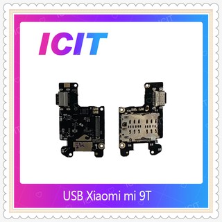 USB Xiaomi Mi9T อะไหล่สายแพรตูดชาร์จ แพรก้นชาร์จ Charging Connector Port Flex Cable（ได้1ชิ้นค่ะ)  ICIT-Display