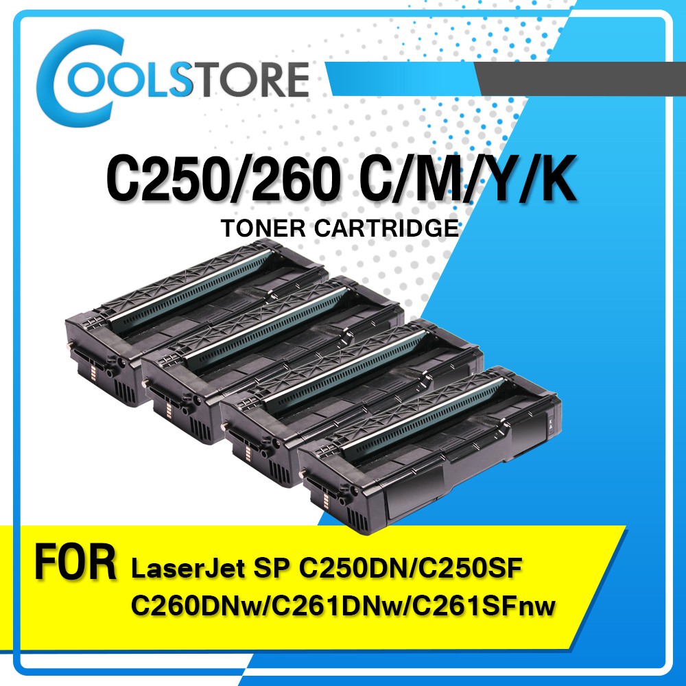 COOL TONER  For Ricoh SP C250/SPC250/SP C260/SPC260/SPC261/SPC250DN/C250Sf/SP C260DNw/BK/C/M/Y