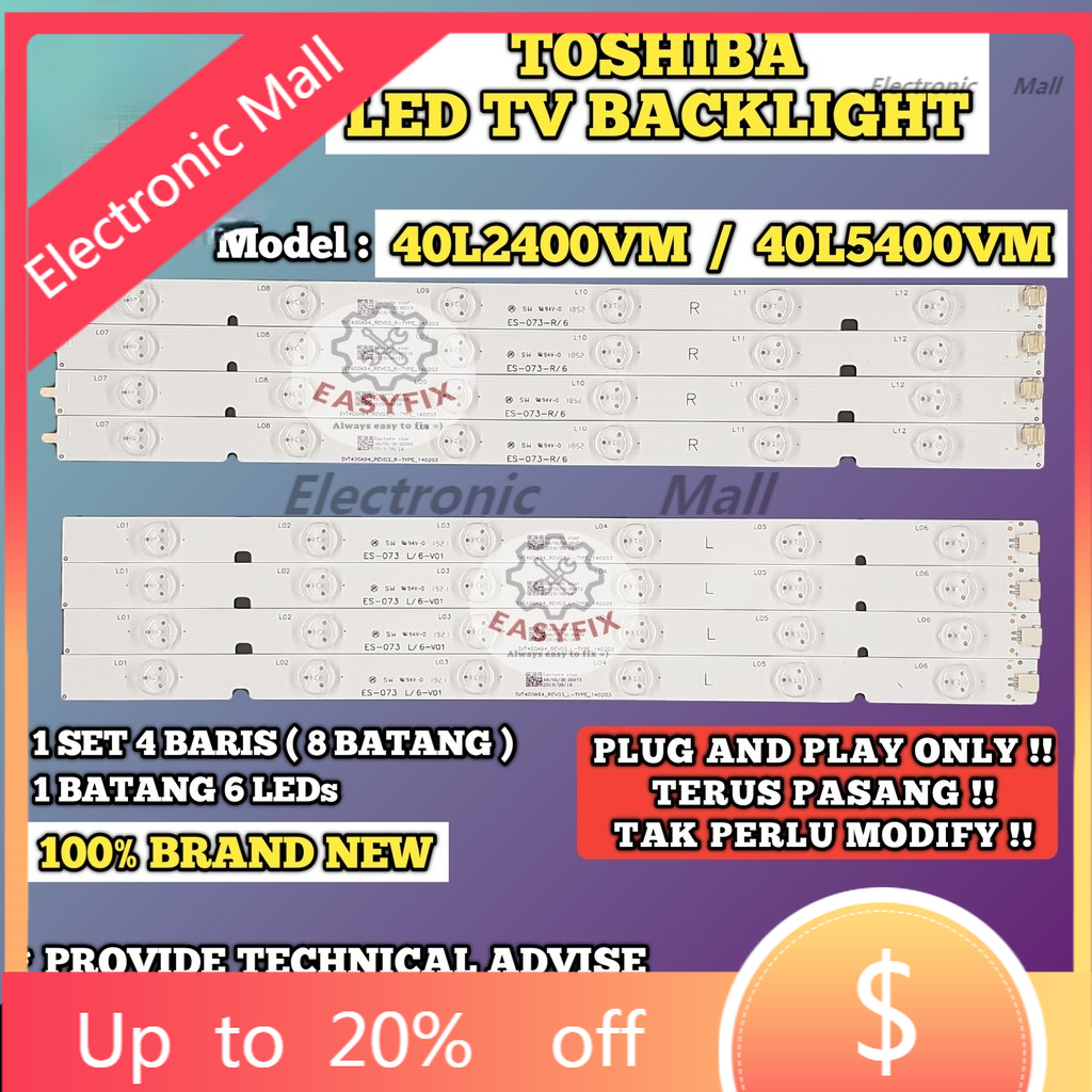 แถบไฟแบ็คไลท์ทีวี Toshiba 40L2400VM / 40L5400VM TOSHIBA 40 INCH LED TV BACKLIGHT (LAMPU TV) pxa / (L