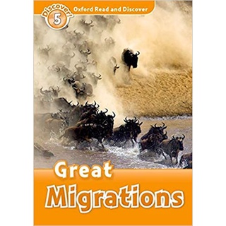 DKTODAY หนังสือ OXFORD READ&amp;DISCOVER 5:GREAT MIGRATIONS