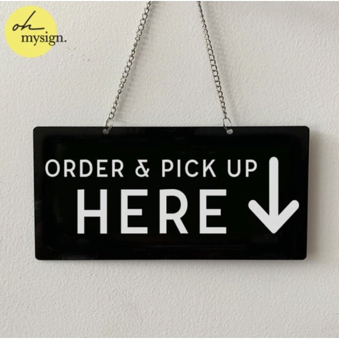 ป้าย BOARD ORDER & PICK UP HERE | SIGNAGE ORDER & TAKE HERE