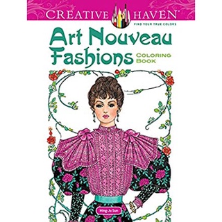 Art Nouveau Fashions (Creative Haven) (CLR CSM) หนังสือภาษาอังกฤษมือ1(New) ส่งจากไทย