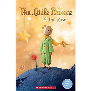 (ศูนย์หนังสือจุฬาฯ) THE LITTLE PRINCE AND THE ROSE (POPCORN READERS LEVEL 2) (9781407169675)