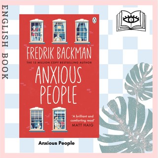 [Querida] Anxious People : The No. 1 New York Times bestseller from the author of a Man Called Ove by Fredrik Backman