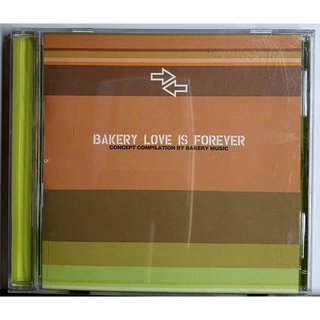 CD ซีดีเพลง BAKERY LOVE IS FOREVER