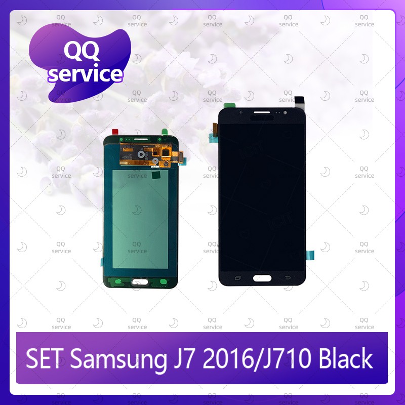Set Samsung J7 2016/J710 อะไหล่จอชุด หน้าจอพร้อมทัสกรีน LCD Display Touch Screen อะไหล่มือถือ คุณภาพดี QQ service