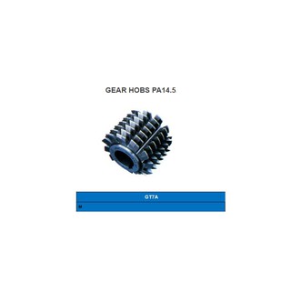 GEAR HOBS PA14.5 มีดกัดเฟือง เหล็กญี่ปุ่น GT7A