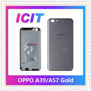 Cover OPPO A57/OPPO A39 อะไหล่ฝาหลัง หลังเครื่อง Cover อะไหล่มือถือ คุณภาพดี ICIT-Display