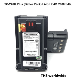 แบตเตอรี่ วิทยุสื่อสาร Spender รุ่น TC-246H Plus (Battery Pack) Li-ion DC 7.4V. 2600mAh