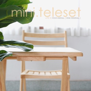 Mini.teleset : ชุดเซ็ทโต๊ะ และเก้าอี้พับไม้ยางพารา