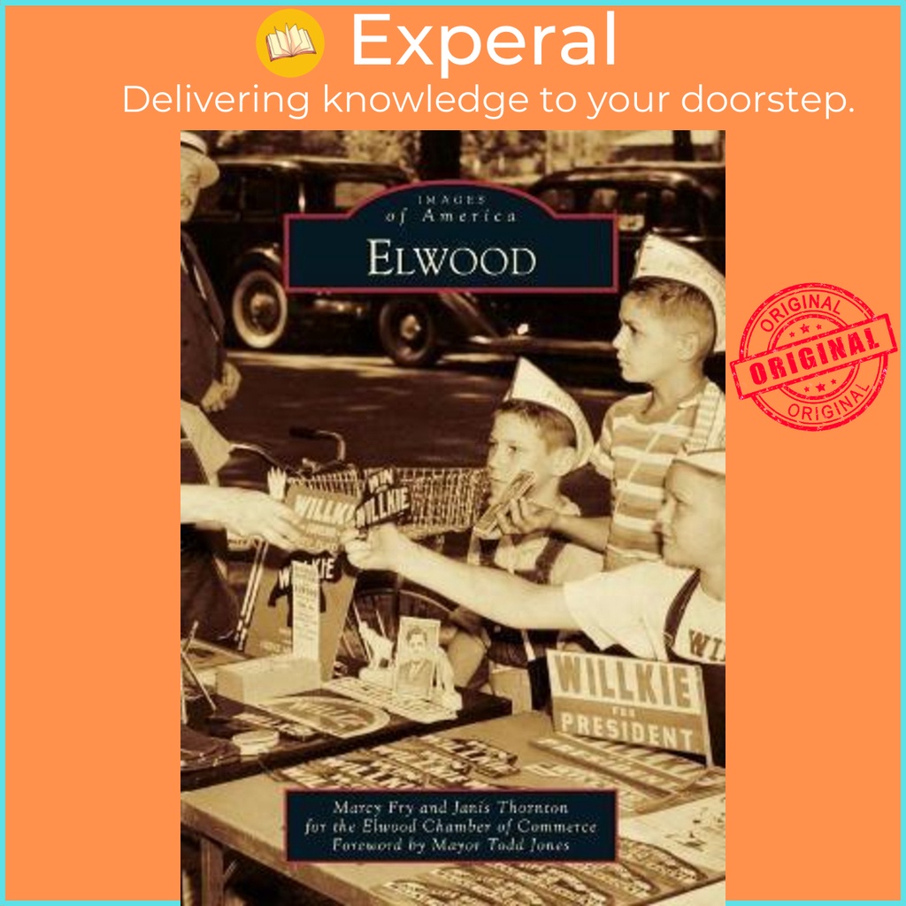 Elwood by Janis Thornton (ฉบับสหรัฐอเมริกาปกอ่อน)