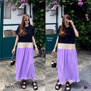 TW15753 เดรสยาวตัดต่อผ้าอัดพลีท เป็นทรงใส่ง่ายๆสบายชิวๆเนื้อผ้ายืดได้ ด้านบนเป็นผ้ายืดเกาหลี ด้านล่างเป็นผ้าอัดพลีท