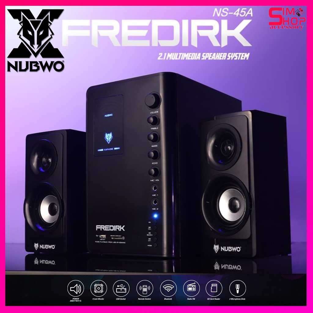 NUBWO ลำโพง รุ่น NS-45A FREDIRK 2.1 / NX-S4 / MUSIC D.J 1200 / 1200S / 1200T