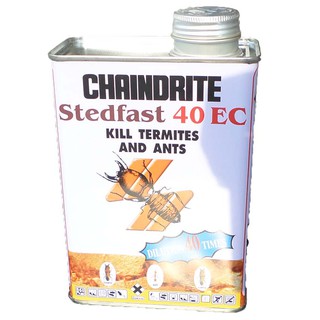 (1กระป๋องx1ลิตร)Chaindrite CHAINDRITE Stedfast 40 EC KILL TERMITES AND ANTS สเตดฟาส 40 อีซี กำจัดและป้องกัน ปลวก มด