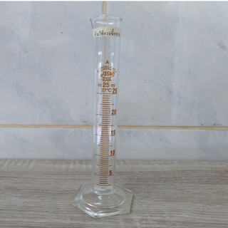 กระบอกตวงแก้ว 25 ml Glass Measuring Cylinder  class A JSGW