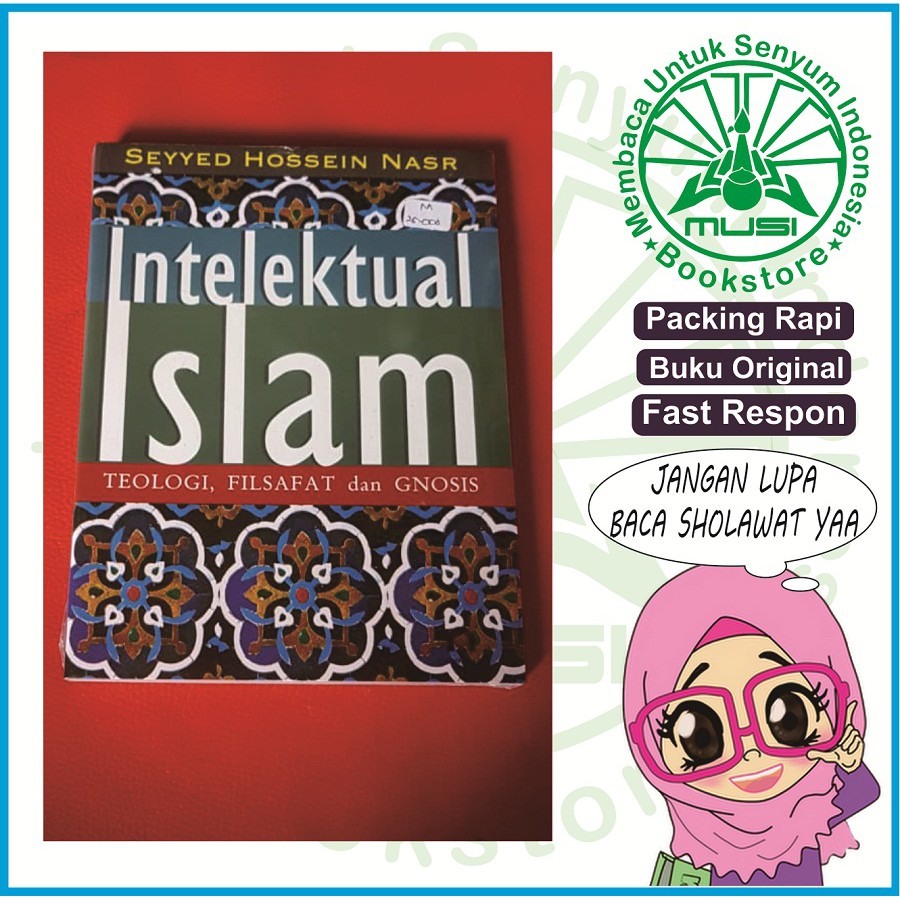 Theology ทางปัญญาอิสลามของปรัชญา & Gnosis - Seyeyd Hossein Nasr Original Musibook หนังสือต้นฉบับ