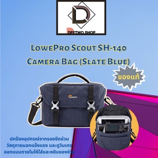 กระเป๋ากล้อง LowePro Scout SH-140 Camera Bag (Slate Blue) ของแท้