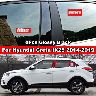 สติกเกอร์คาร์บอนไฟเบอร์ สีดําเงา สําหรับติดเสาประตูหน้าต่างรถยนต์ Hyundai Creta IX25 2004-2022 6 8 ชิ้น