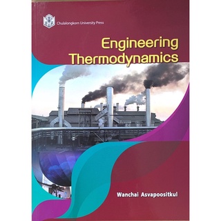 [ศูนย์หนังสือจุฬาฯ] 9789740337638 ENGINEERING THERMODYNAMICS