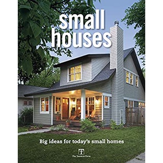 Small Houses : Big Ideas for Todays Small Homes หนังสือภาษาอังกฤษมือ1(New) ส่งจากไทย