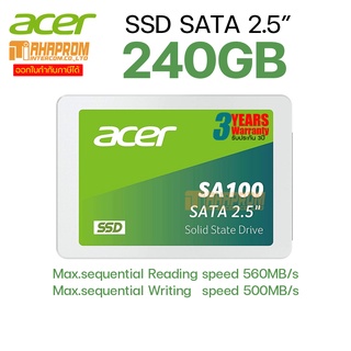 SSD  240GB  Acer SA100 2.5 inch SATAlll สำหรับใส่ PC และ Notebook ประกัน 3ปี.