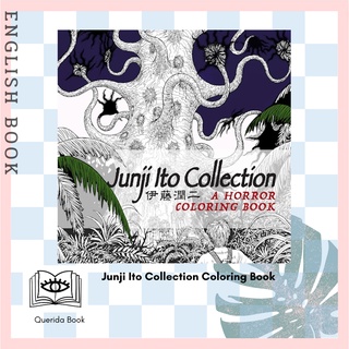 [Querida] สมุดระบายสี Junji Ito Collection Coloring Book by Junji Ito หนังสือระบายสี จุนจิ อิโต้