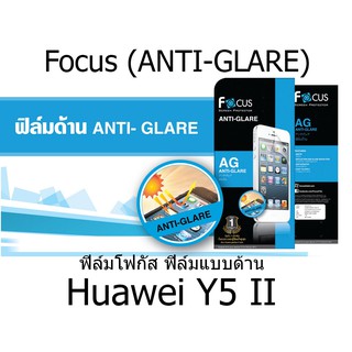 Focus (ANTI-GLARE) ฟิล์มโฟกัส ฟิล์มแบบด้าน (ของแท้ 100%) สำหรับ Huawei Y5 II