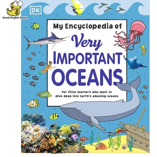 พร้อมส่ง *ลิขสิทธิ์แท้* My Encyclopedia of Very Important Oceans (My Very Important Encyclopedias) Hardcover