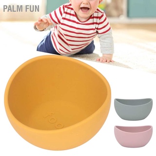 Palm Fun ชามเด็ก ฐานดูดไม่ลื่น ปลอดภัย ทนทาน ป้องกันการหกล้ม ถ้วยซิลิโคนสำหรับทารกสำหรับเด็กวัยหัดเดิน