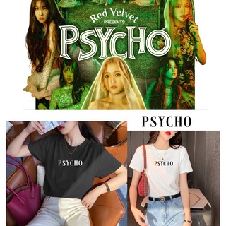 เสื้อยืด psycho red velvet   ผ้า Cotton 100% ไม่หด ไม่ย้วย สไตล์เกาหลีน่ารัก