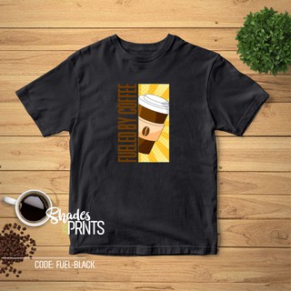 เติมเชื้อเพลิงด้วยกาแฟพิมพ์กาแฟเสื้อยืด Unisex เสื้อที่กําหนดเอง 6Gj