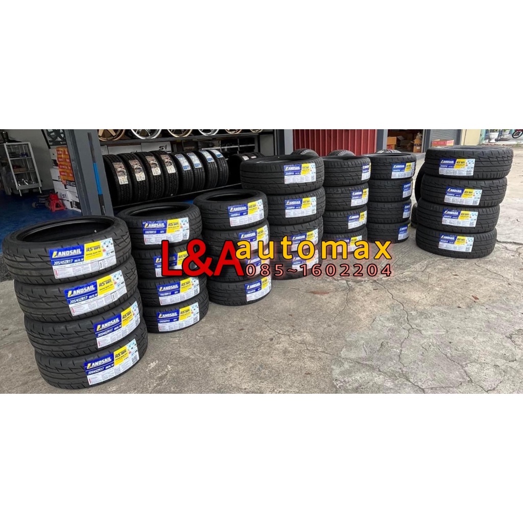 ยาง Landsail รุ่น Rs009 ปี22 ยางรถยนต์ ขอบ15 17 18