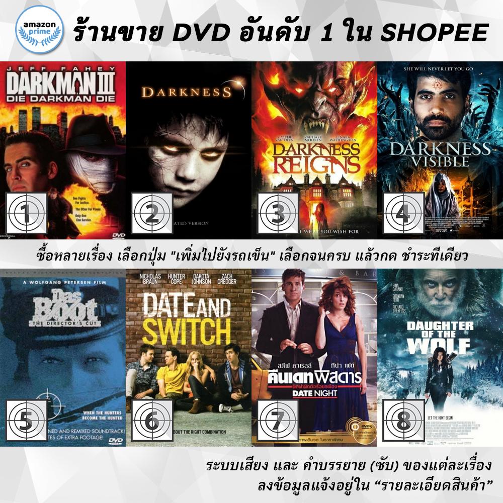 DVD แผ่น Darkman III, darkNESS, Darkness Reigns , Darkness Visible, Das Boot U96, Date And Switch, Date Night, Daughter