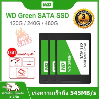 【จัดส่งในพื้นที่】WD GREEN SSD (เอสเอสดี) 120GB 240GB 480GB SATA III 2.5” เหมาะสำหรับโน๊ตบุ๊คและเดสก์ท็อป รับประกัน 3 ปี