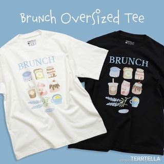 Morning Terrtella | Brunch Oversized Tee เสื้อยืดโอเวอร์ไซส์ S M L