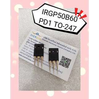 IRGP50B60PD1 TO-247   สินค้ามีสต็อก พร้อมส่ง