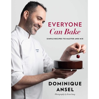 Everyone Can Bake : Simple Recipes to Master and Mix [Hardcover]