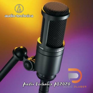 Audio Technica AT2020 ไมโครโฟนสำหรับบันทึกเสียง Studio รุ่นยอดนิยม รับเสียง แบบ Cardioid มีย่านตอบสนองความถี่20-20,000 H