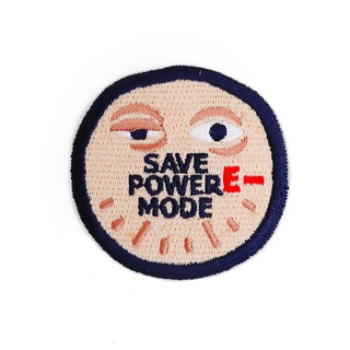 Save power mode - embroidered patch ตัวรีดลายปัก