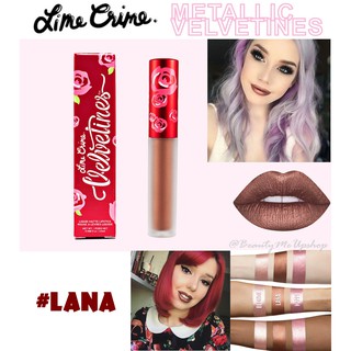 💋 Lime Crime Metallic Velvetines Lipstick #LANA 💋