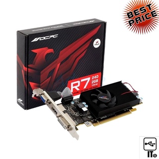 VGA OCPC RADEON R7 240 - 2GB DDR3 ประกัน 3Y การ์ดจอ ประกัน 3Y