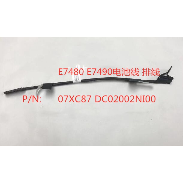 สายแบตเตอรี่ใหม่สําหรับ Dell Latitud E7480 E7490 สายแบตเตอรี่ 07XC87 DC02002NI00